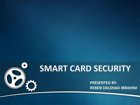 smart card security ppt free download|Smart Card Security .